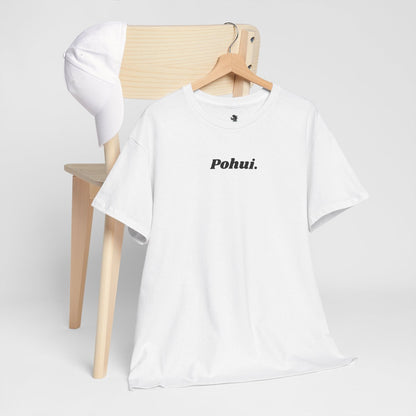 Pohui™ Classic T-Shirt